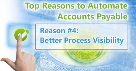 Top Reasons to Automate Accounts Payable. Reason #4