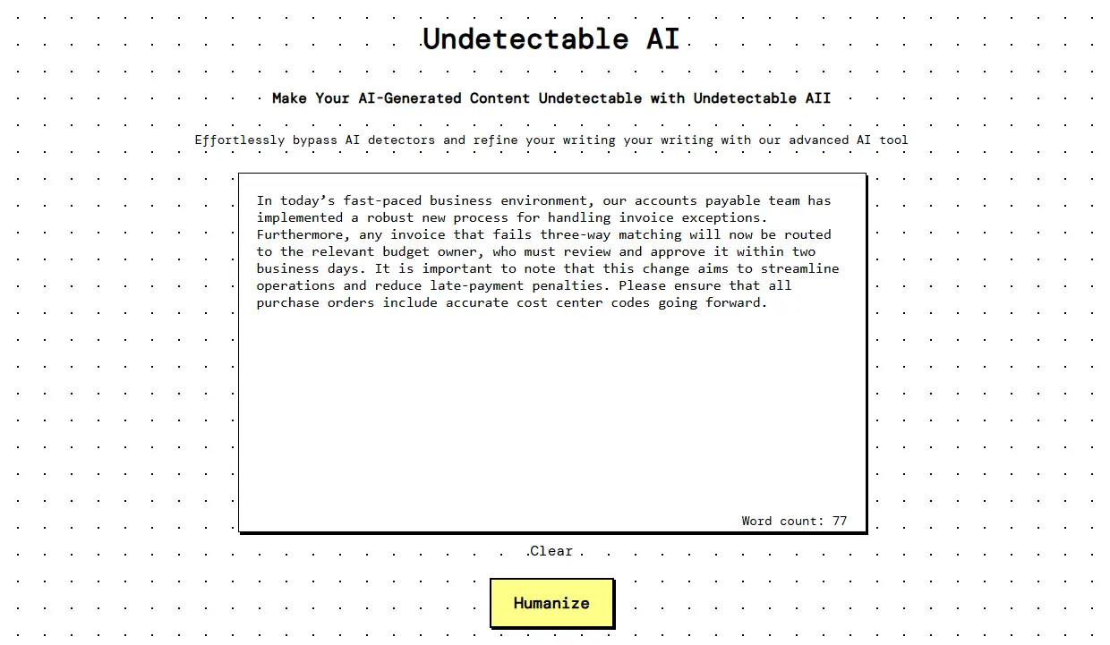 Undetectable AI humanizer with an AI-drafted
accounts payable update pasted into the text box